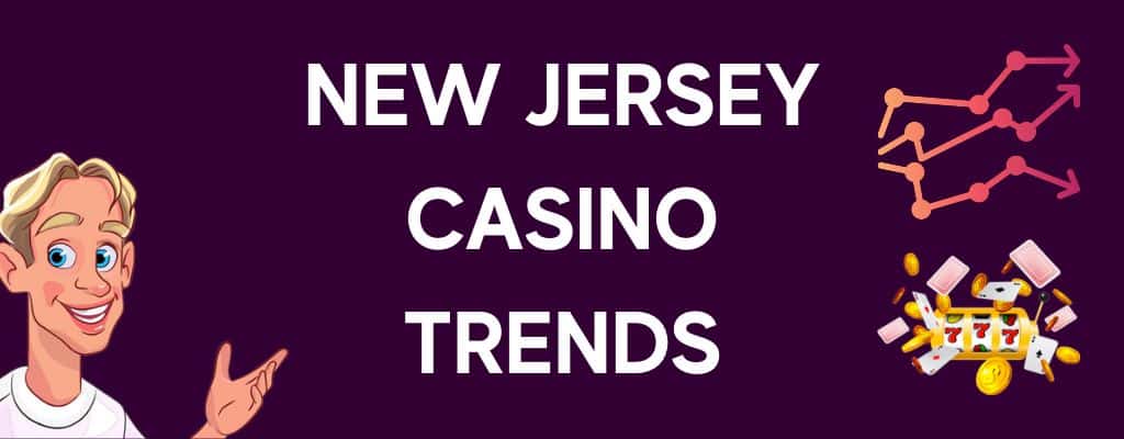 trends in nj online casinos